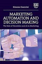 Marketing Automation and Decision Making