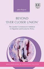 Beyond ‘Ever Closer Union’