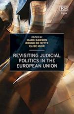 Revisiting Judicial Politics in the European Union