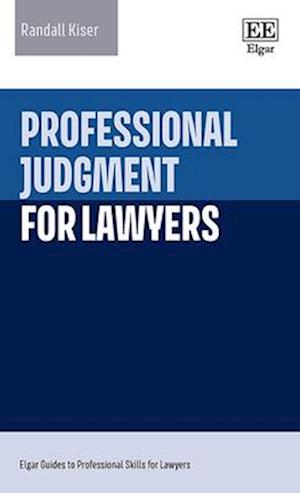 Professional Judgment for Lawyers