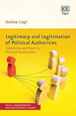 Legitimacy and Legitimation of Political Authorities