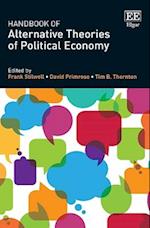 Handbook of Alternative Theories of Political Economy