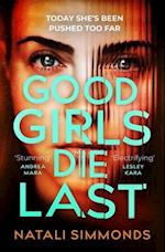 Good Girls Die Last