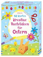 50 Karten: Kreative Bastelideen für Ostern