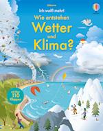 Ich weiß mehr! Wie entstehen Wetter und Klima?