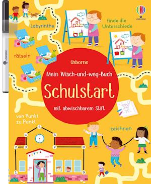 Mein Wisch-und-weg-Buch: Schulstart