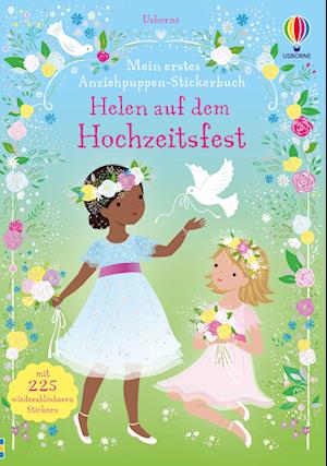 Mein erstes Anziehpuppen-Stickerbuch: Helen auf dem Hochzeitsfest