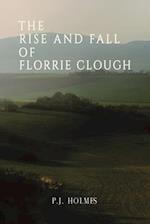 The Rise and Fall of Florrie Clough