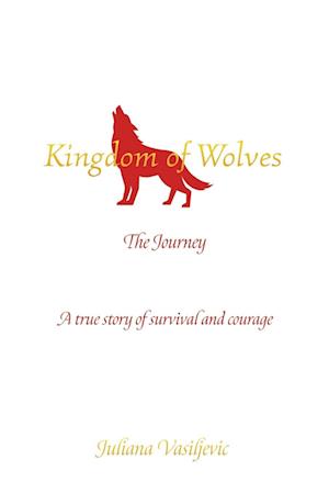 Kingdom of Wolves - The Journey