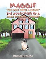 Maggie, the Dog with a Heart: The Adventures of a Jack Russell Terrier, Book 2