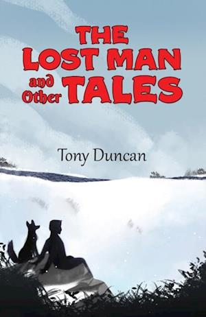 Lost Man and Other Tales