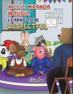 Millie Miranda Mousie Learns to be Respectful