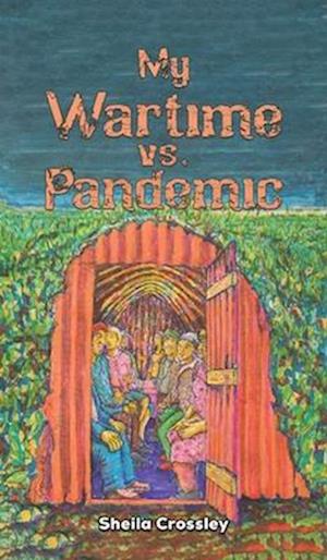 My Wartime vs. Pandemic