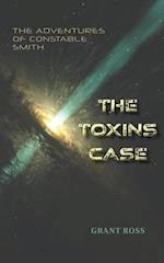 The Toxins Case