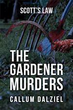 The Gardener Murders