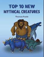 Top 10 New Mythical Creatures