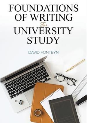 Foundations of Writing for University Study