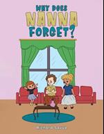 Why Does Nanna Forget?