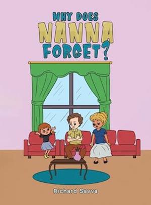 Why Does Nanna Forget?