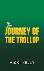 The Journey of the Trollop