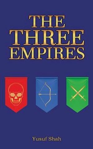 The Three Empires