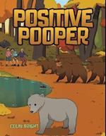 Positive Pooper