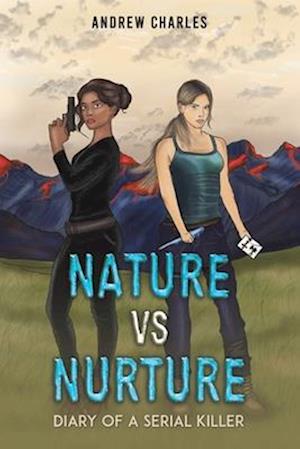 Nature vs Nurture