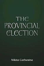 The Provincial Election