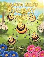Bampa Bees' Big Day Out