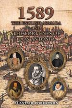 1589 – The English Armada and the Fortunes of Don Antonio