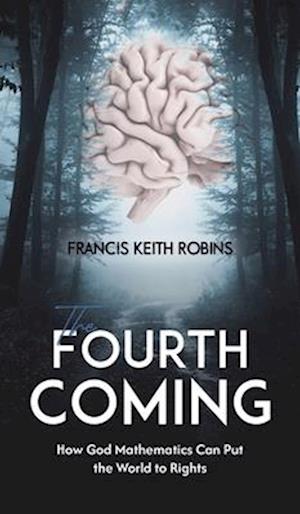 The Fourth Coming