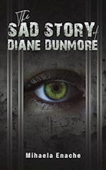 The Sad Story of Diane Dunmore