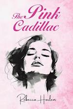 The Pink Cadillac