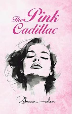 The Pink Cadillac