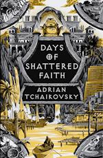 Days of Shattered Faith