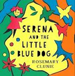 Serena and the Little Blue Dog