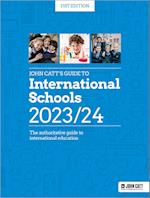 John Catt's Guide to International Schools 2023/24