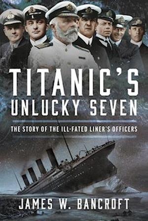 Titanic's Unlucky Seven