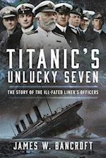 Titanic's Unlucky Seven