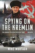 Spying on the Kremlin