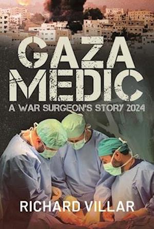 Gaza Medic