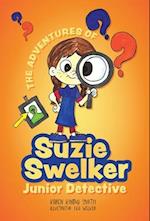 The Adventures of Suzie Swelker, Junior Detective