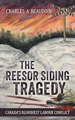 The Reesor Siding Tragedy