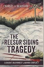 The Reesor Siding Tragedy