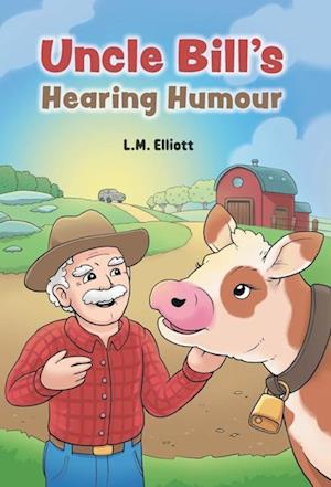 Uncle Bill's Hearing Humour