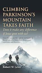 Climbing Parkinson's Mountain Takes Faith