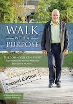 Walk With A Purpose (Second Edition)