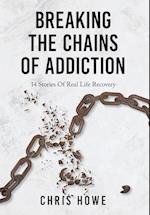 Breaking The Chains Of Addiction