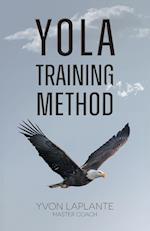 Yola Training Method