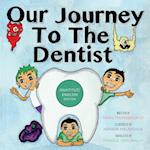 Our Journey to the Dentist [Inuktitut/English Edition]